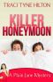 [A Plain Jane Mystery 06] • Killer Honeymoon